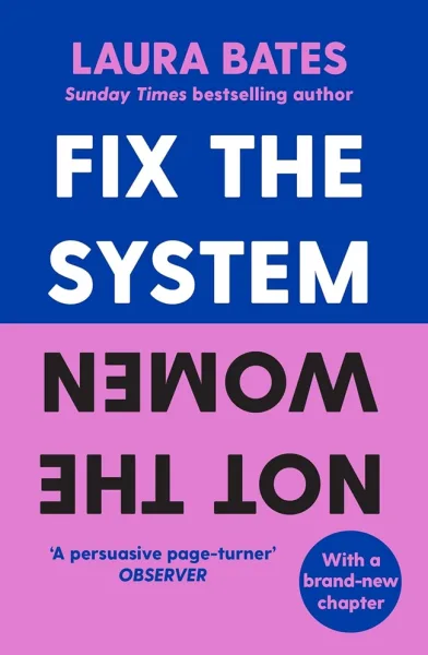 Cover Fix the System, Not the Women