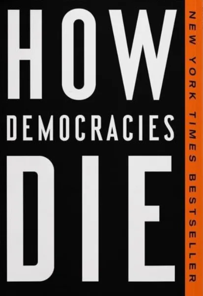 Cover How Democracies Die