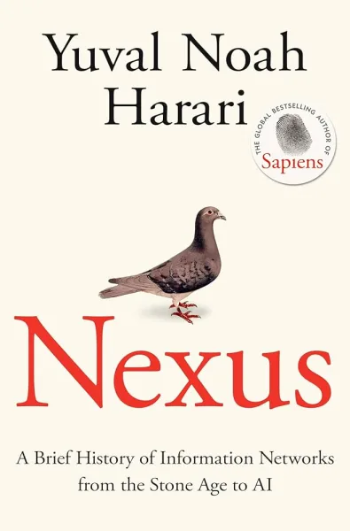 Cover Nexus: A Brief History of Information Networks from the Stone Age to AI