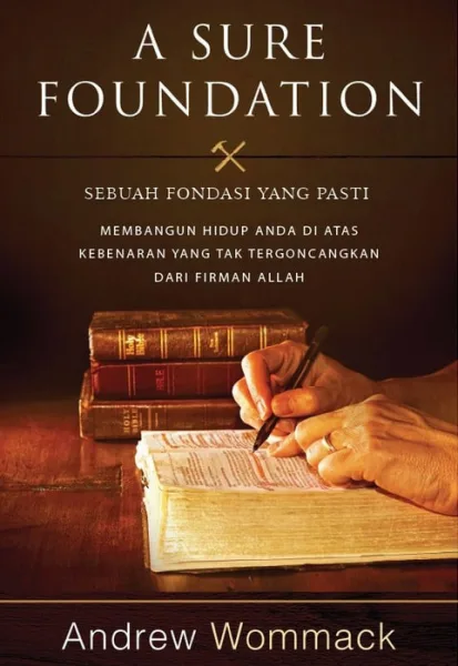 Cover A Sure Foundation (Sebuah Fondasi yang Pasti)