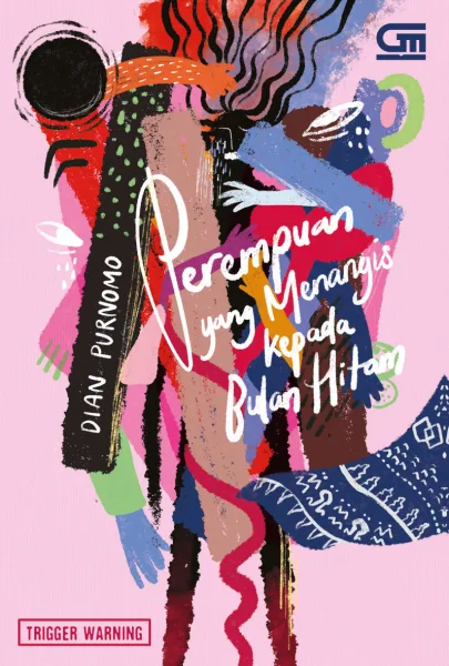 Cover Perempuan yang Menangis Kepada Bulan Hitam
