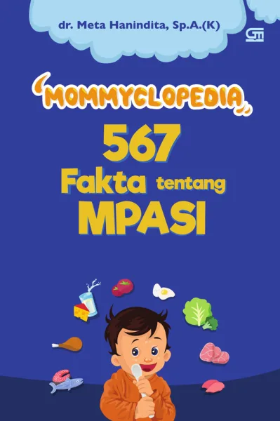 Cover Mommyclopedia 567 Fakta Tentang MPASI