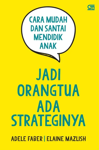 Cover Jadi Orangtua Ada Strateginya