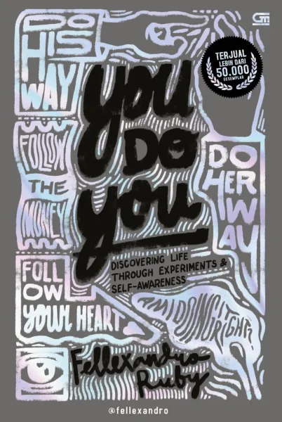 Cover You Do You: Discovering Life through Experiments & Self-Awareness
